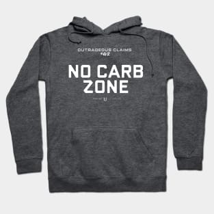 No Carb Zone Hoodie